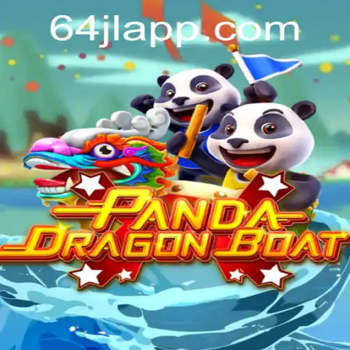 The Exciting World of PANDADRAGONBOAT: Explore the 64JL Challenge