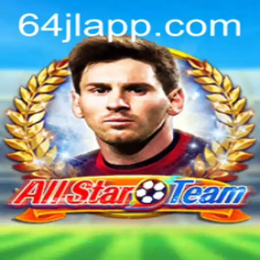 AllStarTeam: The Exciting Journey of Team Building with 64JL Keywords