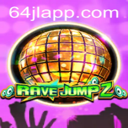 Dive into the Exciting World of RaveJump2 with the Latest Update 64JL